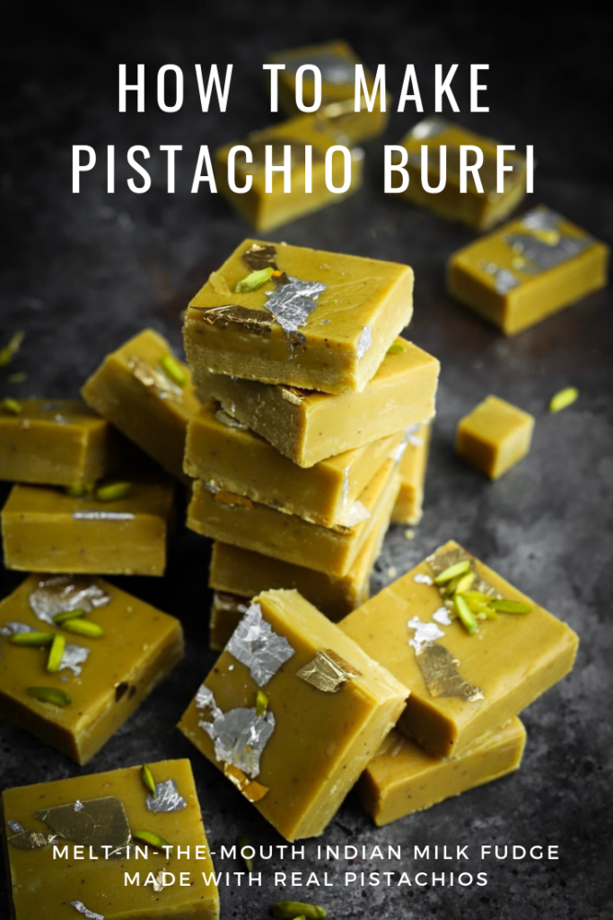 How to make Pistachio Burfi